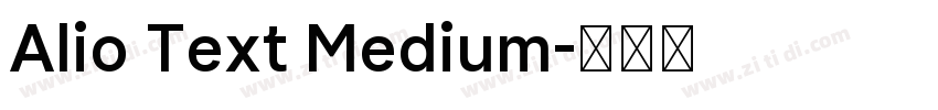Alio Text Medium字体转换